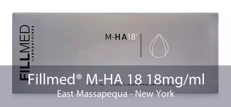 Fillmed® M-HA 18 18mg/ml East Massapequa - New York
