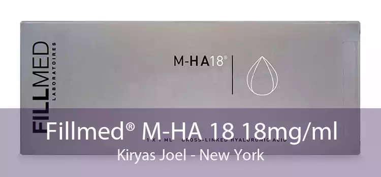 Fillmed® M-HA 18 18mg/ml Kiryas Joel - New York