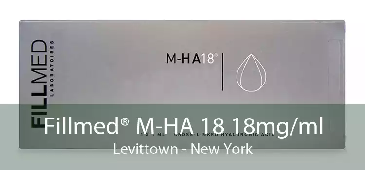 Fillmed® M-HA 18 18mg/ml Levittown - New York