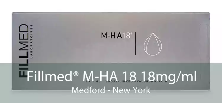 Fillmed® M-HA 18 18mg/ml Medford - New York