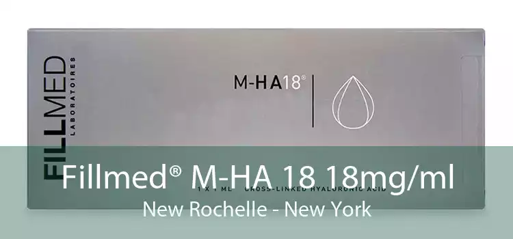 Fillmed® M-HA 18 18mg/ml New Rochelle - New York