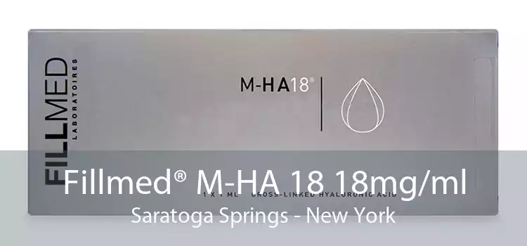 Fillmed® M-HA 18 18mg/ml Saratoga Springs - New York