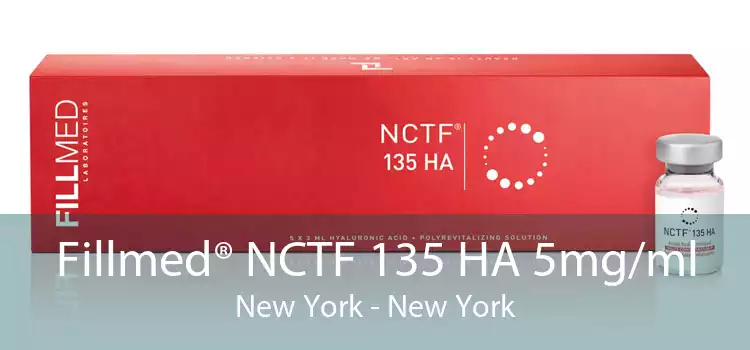 Fillmed® NCTF 135 HA 5mg/ml New York - New York