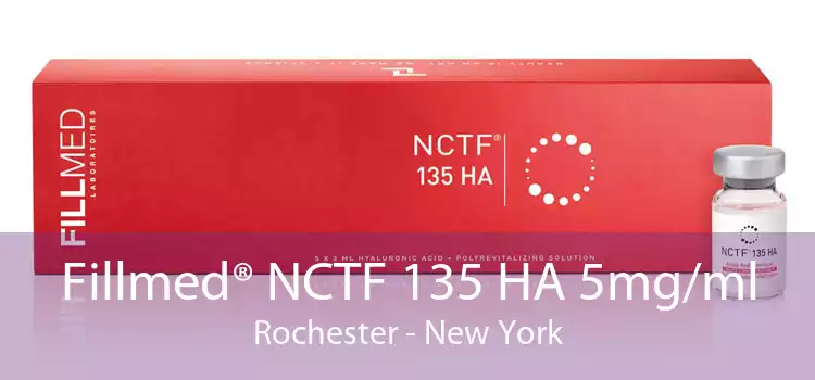 Fillmed® NCTF 135 HA 5mg/ml Rochester - New York