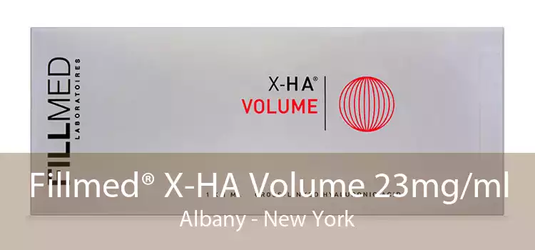 Fillmed® X-HA Volume 23mg/ml Albany - New York