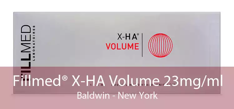 Fillmed® X-HA Volume 23mg/ml Baldwin - New York