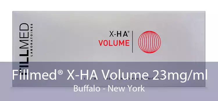 Fillmed® X-HA Volume 23mg/ml Buffalo - New York