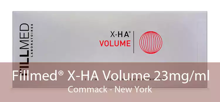 Fillmed® X-HA Volume 23mg/ml Commack - New York