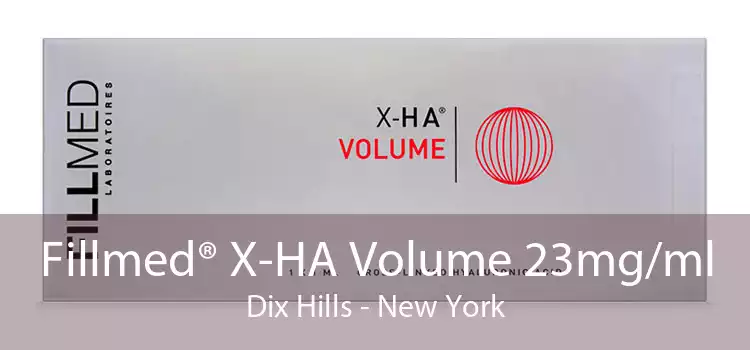 Fillmed® X-HA Volume 23mg/ml Dix Hills - New York