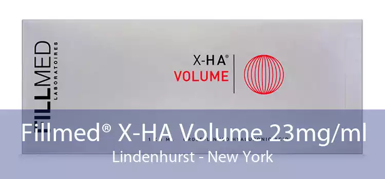 Fillmed® X-HA Volume 23mg/ml Lindenhurst - New York