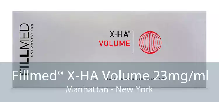 Fillmed® X-HA Volume 23mg/ml Manhattan - New York
