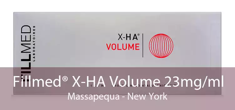 Fillmed® X-HA Volume 23mg/ml Massapequa - New York