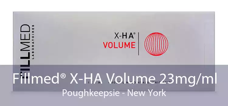 Fillmed® X-HA Volume 23mg/ml Poughkeepsie - New York