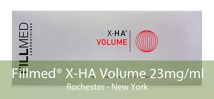 Fillmed® X-HA Volume 23mg/ml Rochester - New York
