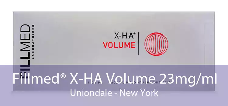 Fillmed® X-HA Volume 23mg/ml Uniondale - New York