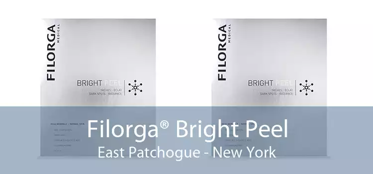 Filorga® Bright Peel East Patchogue - New York