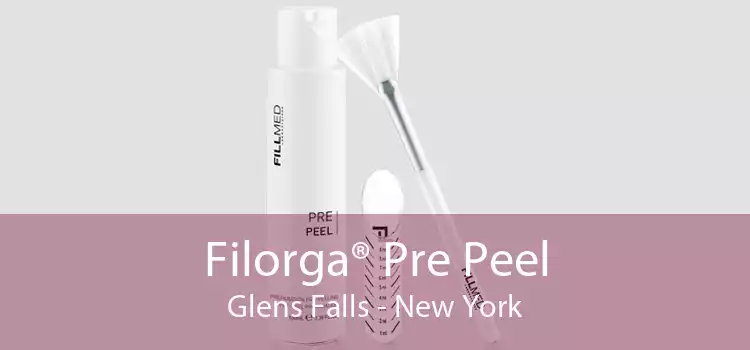 Filorga® Pre Peel Glens Falls - New York