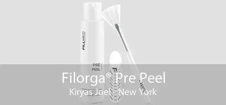 Filorga® Pre Peel Kiryas Joel - New York