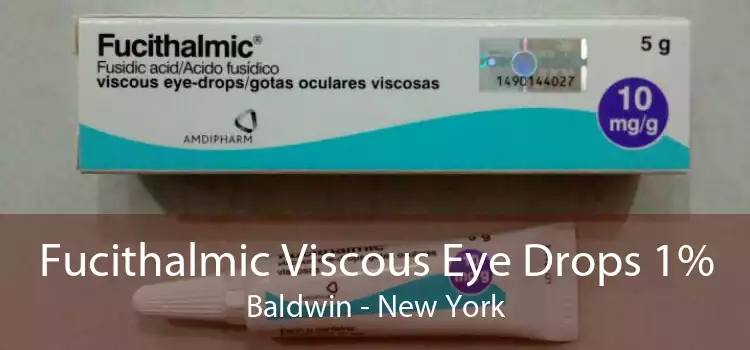 Fucithalmic Viscous Eye Drops 1% Baldwin - New York