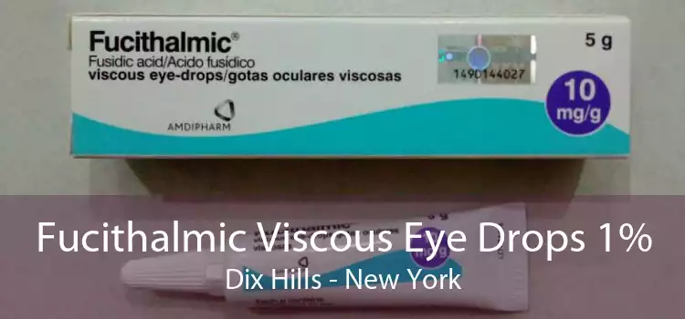 Fucithalmic Viscous Eye Drops 1% Dix Hills - New York
