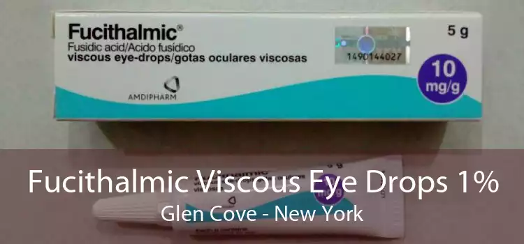 Fucithalmic Viscous Eye Drops 1% Glen Cove - New York