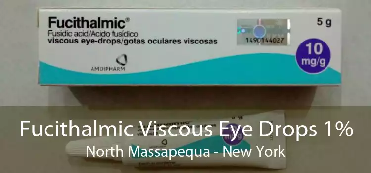 Fucithalmic Viscous Eye Drops 1% North Massapequa - New York
