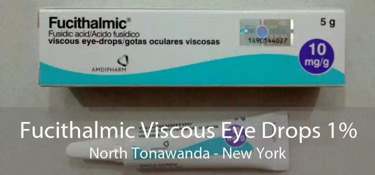 Fucithalmic Viscous Eye Drops 1% North Tonawanda - New York
