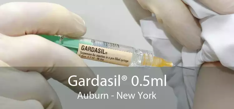 Gardasil® 0.5ml Auburn - New York