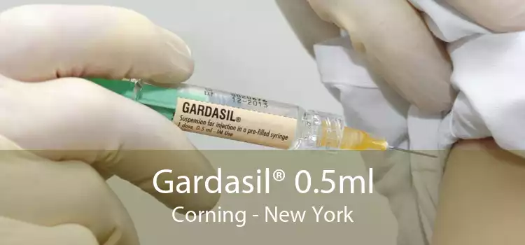 Gardasil® 0.5ml Corning - New York