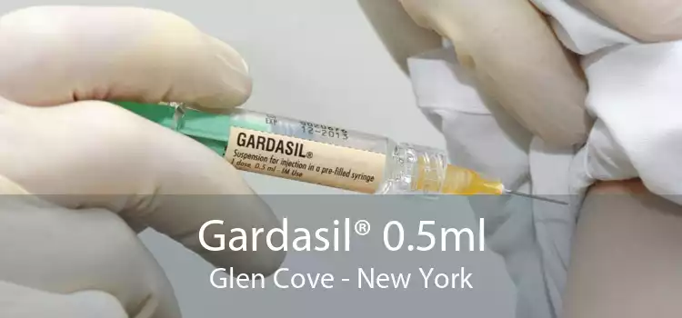 Gardasil® 0.5ml Glen Cove - New York