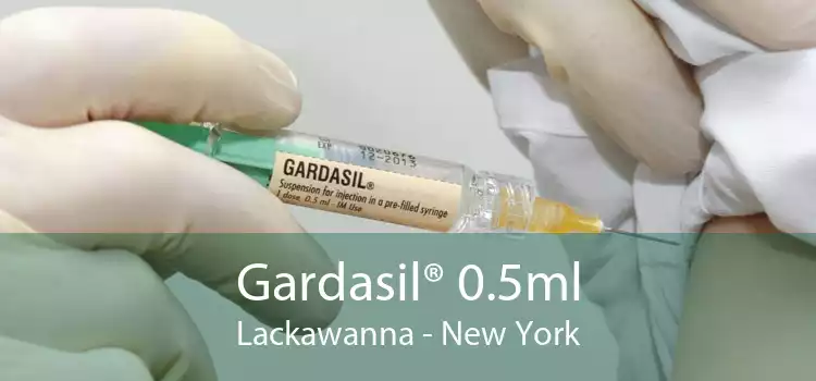 Gardasil® 0.5ml Lackawanna - New York