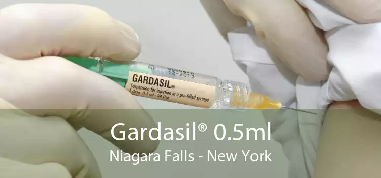 Gardasil® 0.5ml Niagara Falls - New York