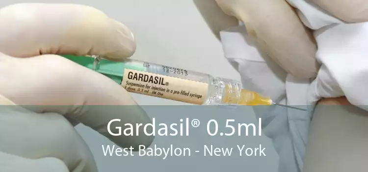 Gardasil® 0.5ml West Babylon - New York