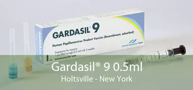 Gardasil® 9 0.5ml Holtsville - New York