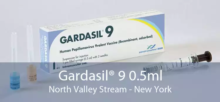 Gardasil® 9 0.5ml North Valley Stream - New York