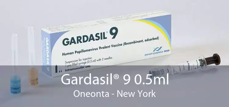 Gardasil® 9 0.5ml Oneonta - New York