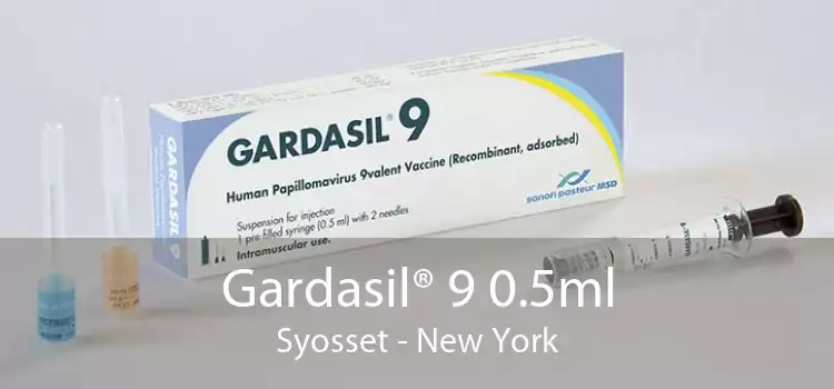 Gardasil® 9 0.5ml Syosset - New York