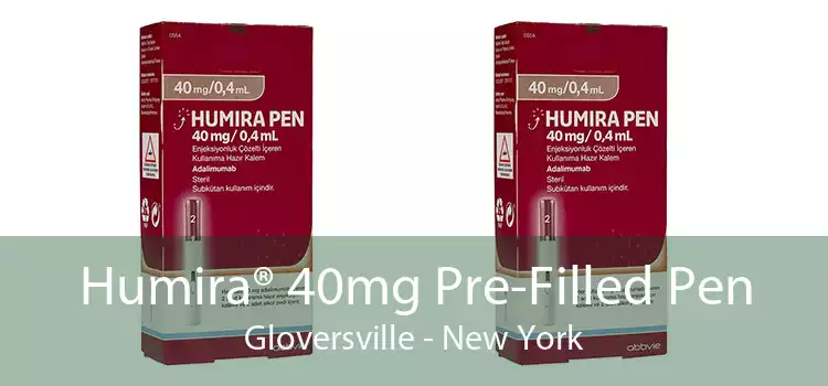 Humira® 40mg Pre-Filled Pen Gloversville - New York