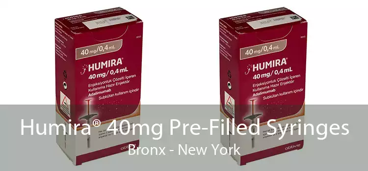 Humira® 40mg Pre-Filled Syringes Bronx - New York