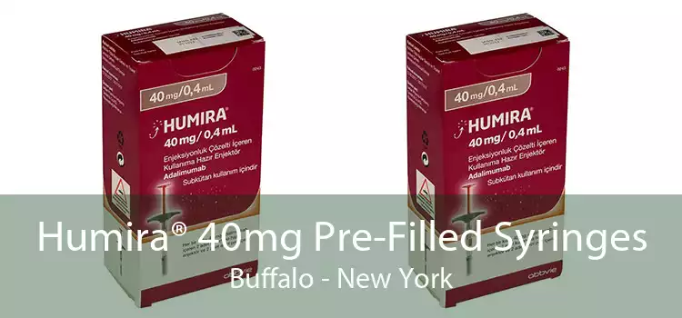 Humira® 40mg Pre-Filled Syringes Buffalo - New York
