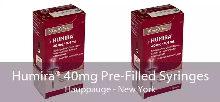 Humira® 40mg Pre-Filled Syringes Hauppauge - New York