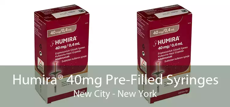 Humira® 40mg Pre-Filled Syringes New City - New York