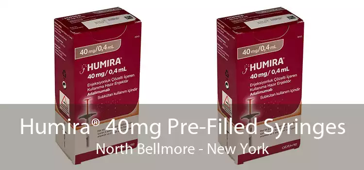 Humira® 40mg Pre-Filled Syringes North Bellmore - New York