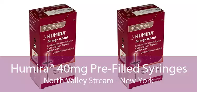 Humira® 40mg Pre-Filled Syringes North Valley Stream - New York