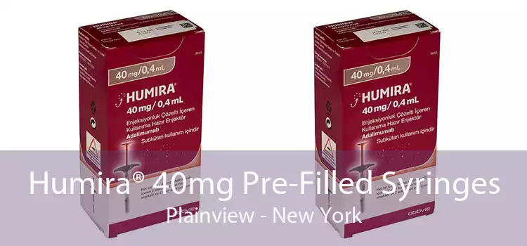 Humira® 40mg Pre-Filled Syringes Plainview - New York