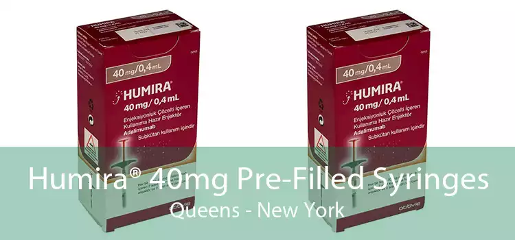 Humira® 40mg Pre-Filled Syringes Queens - New York
