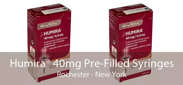 Humira® 40mg Pre-Filled Syringes Rochester - New York