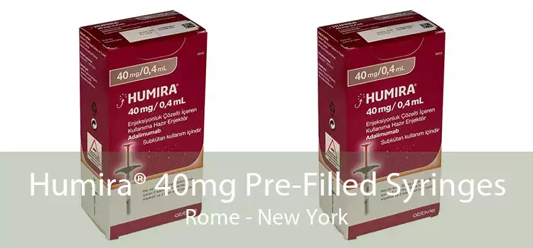 Humira® 40mg Pre-Filled Syringes Rome - New York