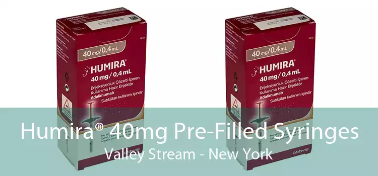 Humira® 40mg Pre-Filled Syringes Valley Stream - New York