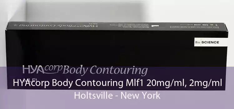 HYAcorp Body Contouring Mlf1 20mg/ml, 2mg/ml Holtsville - New York
